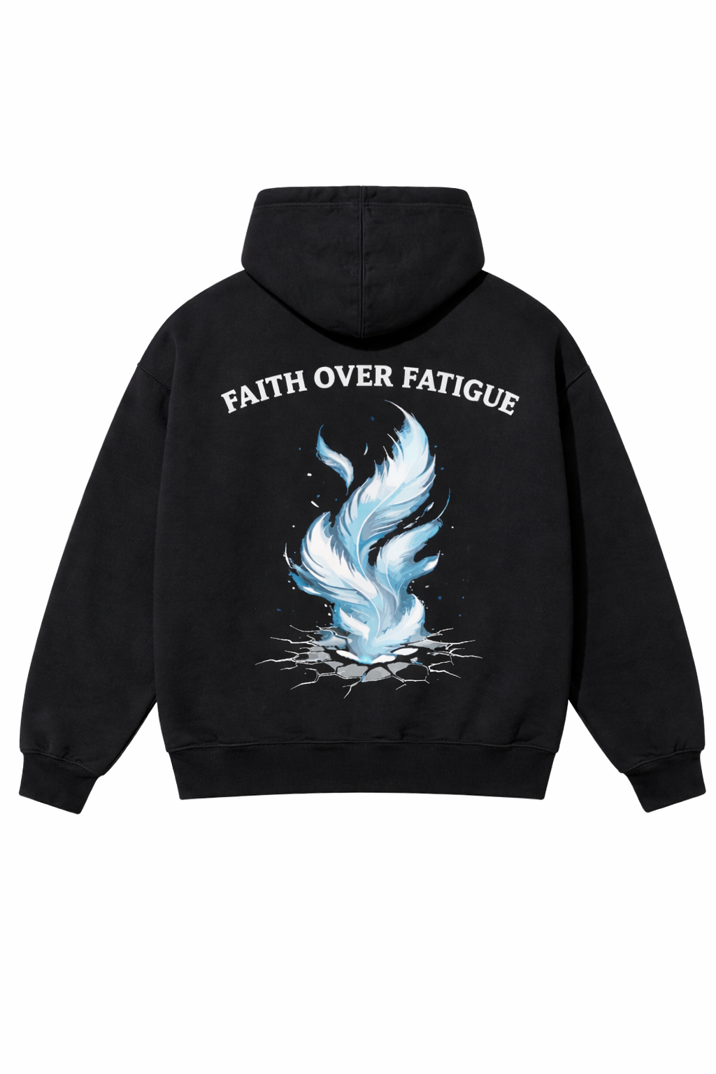 Faith Over Fatigue Hoodie